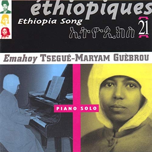 Couverture ETHIOPIQUES 21: PIANO SOLO de Tsegué-Maryam GUÈBROU