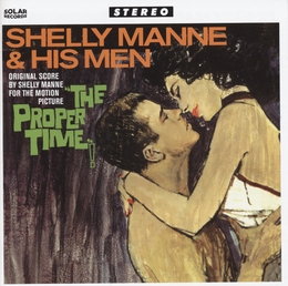 Image du média "THE PROPER TIME de Shelly MANNE & HIS MEN"