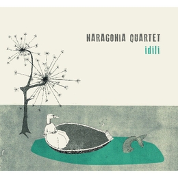 Image du média "IDILI de NARAGONIA QUARTET"