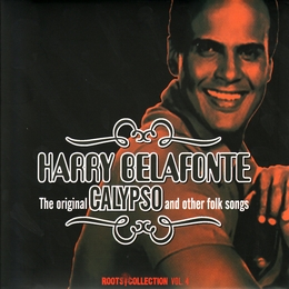 Image du média "THE ORIGINAL CALYPSO AND OTHER FOLK SONGS de Harry BELAFONTE"