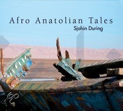 Image du média "AFRO ANATOLIAN TALES de AFRO ANATOLIAN TALES / SJAHIN DURING"