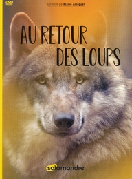 Image du média "AU RETOUR DES LOUPS de Marie AMIGUET"