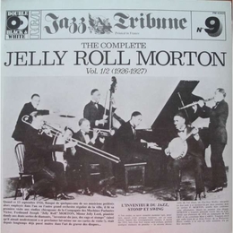 Image du média "THE COMPLETE JELLY ROLL MORTON, VOLS 1/2 de Jelly Roll MORTON"