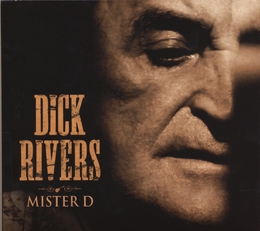 Image du média "MISTER D (COLLECTOR) de Dick RIVERS"