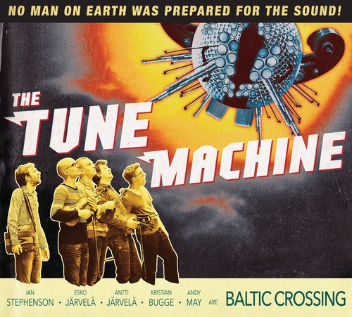 Couverture THE TUNE MACHINE de BALTIC CROSSING