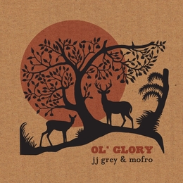 Image du média "OL'GLORY de JJ GREY & MOFRO"