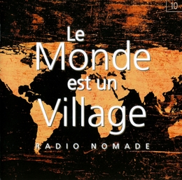 Image du média "LE MONDE EST UN VILLAGE 10"