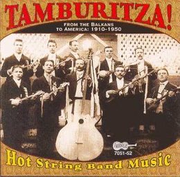 Image du média "TAMBURITZA ! HOT STRING BAND MUSIC FROM THE BALKANS TO AMER."