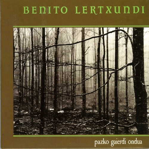 Couverture PAZKO GAIERDI ONDUA de Benito LERTXUNDI