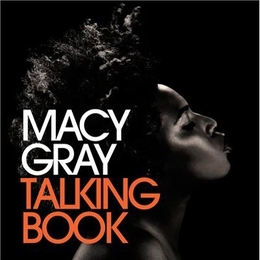 Image du média "TALKING BOOK de Macy GRAY"