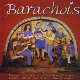 Image du média "BARACHOIS: MUSIQUE ACADIENNE DE L'ILE DU PRINCE-EDOUARD de BARACHOIS"