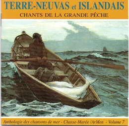 Image du média "TERRE-NEUVAS ET ISLANDAIS: CHANTS DE LA GRANDE PÊCHE"