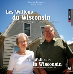 Image du média "LES WALLONS DU WISCONSIN de Xavier ISTASSE"