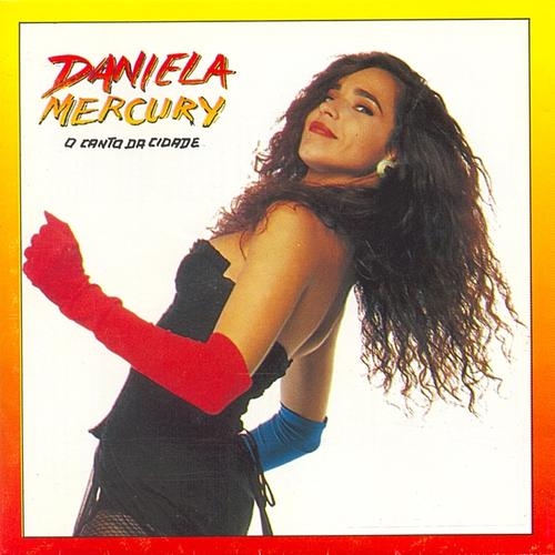 Couverture O CANTO DA CIDADE de Daniela MERCURY