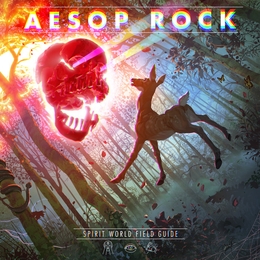 Image du média "SPIRIT WORLD FIELD GUIDE de AESOP ROCK"