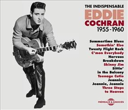 Image du média "INDISPENSABLE EDDIE COCHRAN 1955-1960 de Eddie COCHRAN"