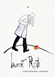 Image du média "LAURENT ROTH - COURTS MÉTRAGES, L'INTÉGRALE de Laurent ROTH"