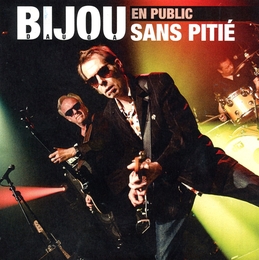 Image du média "SANS PITIÉ de BIJOU"