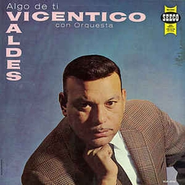 Image du média "ALGO DE TI de Vicentico VALDES"