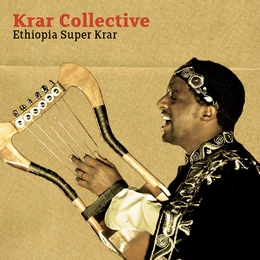 Image du média "ETHIOPIA SUPER KRAR de KRAR COLLECTIVE"