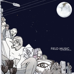 Image du média "FLAT WHITE MOON de FIELD MUSIC"