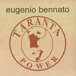 Image du média "TARANTA POWER de Eugenio BENNATO"