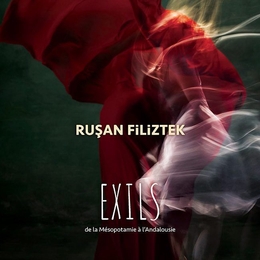 Image du média "EXILS de Rusan FILIZTEK"