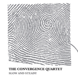 Image du média "SLOW AND STEADY de THE CONVERGENCE QUARTET"