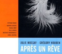 Image du média "APRÈS UN RÊVE de Julie MOSSAY & GRÉGORY HOUBEN"