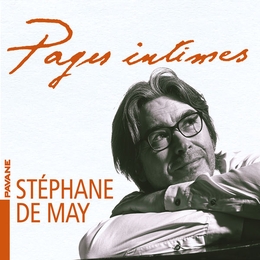 Image du média "STÉPHANE DE MAY - PAGES INTIMES"