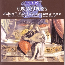 Image du média "MADRIGALI, MOTETTI ET MISSA QUATUOR VOCUM de Costanzo PORTA"