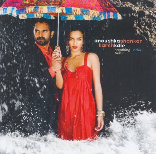 Couverture BREATHING UNDER WATER de Anoushka SHANKAR/KARSH KALE