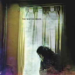 Image du média "LOST IN THE DREAM de THE WAR ON DRUGS"