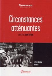 Image du média "CIRCONSTANCES ATTENUANTES de Jean BOYER"