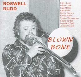 Image du média "BLOW BONE de Roswell RUDD"