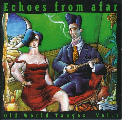 Couverture OLD WORLD TANGOS VOL. 1: ECHOES FROM AFAR