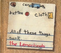 Image du média "CAR BUTTON CLOTH (DELUXE EDITION) de THE LEMONHEADS"