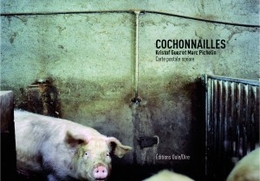 Image du média "COCHONNAILLES de Kristof GUEZ & MARC PICHELIN"