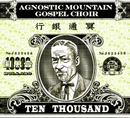 Image du média "TEN THOUSAND de AGNOSTIC MOUNTAIN GOSPEL CHOIR"