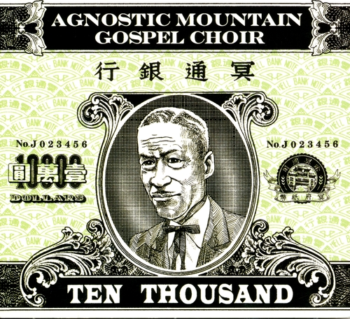 Couverture TEN THOUSAND de AGNOSTIC MOUNTAIN GOSPEL CHOIR