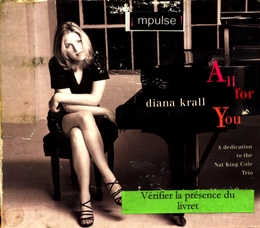 Image du média "ALL FOR YOU (A DEDICATION TO THE NAT KING COLE TRIO) de Diana KRALL"