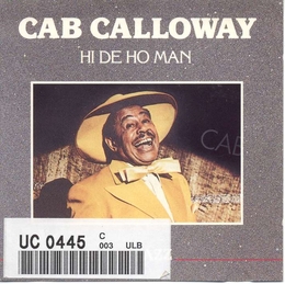 Image du média "HI-DE-HO MAN de Cab CALLOWAY"