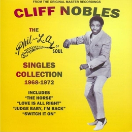 Image du média "THE PHIL-L.A. OF SOUL: SINGLES COLLECTION 1968-1972 de Cliff NOBLES"