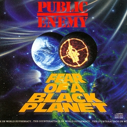 Image du média "FEAR OF A BLACK PLANET de PUBLIC ENEMY"