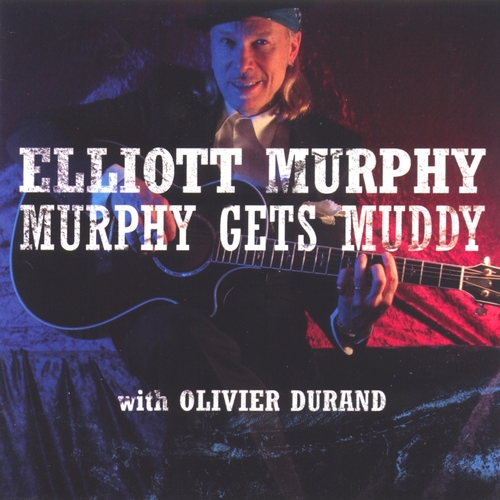 Couverture MURPHY GETS MUDDY de Elliott MURPHY