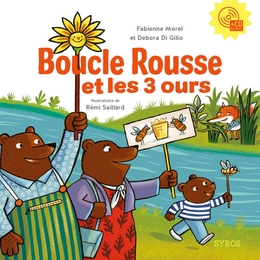 Image du média "BOUCLE ROUSSE ET LES 3 OURS de Fabienne MOREL & DEBORA DI GILIO"