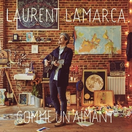 Image du média "COMME UN AIMANT de Laurent LAMARCA"