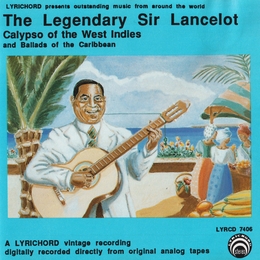 Image du média "LEGENDARY SIR LANCELOT: CALYPSO OF THE WEST INDIES de SIR LANCELOT"