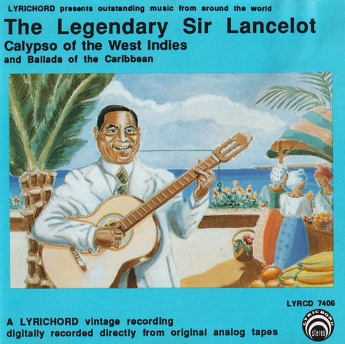 Couverture LEGENDARY SIR LANCELOT: CALYPSO OF THE WEST INDIES de SIR LANCELOT