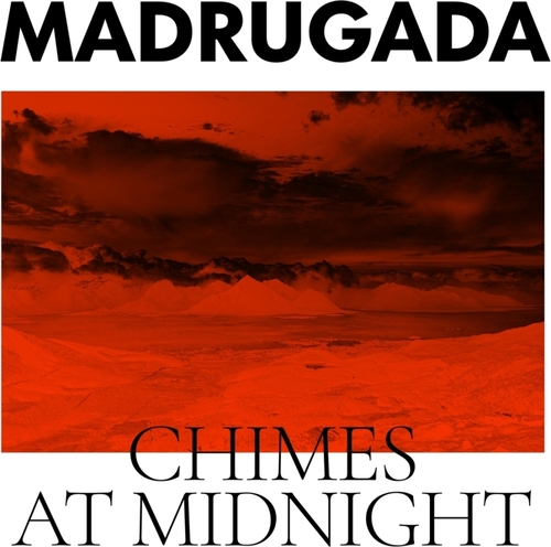 Couverture CHIMES AT MIDNIGHT de MADRUGADA (NOR)